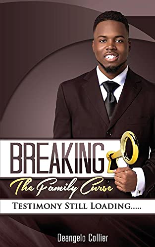 9780996272575: Breaking the Family Curse: Testimony Still Loading...