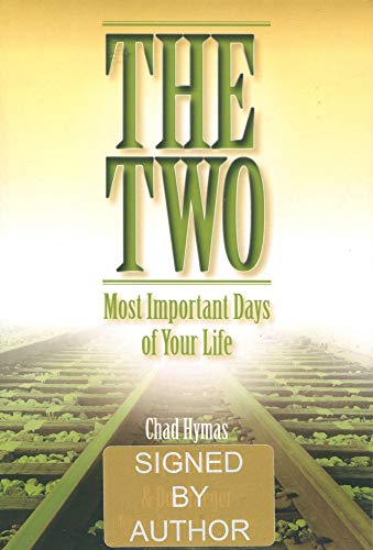 Stock image for The Two Most Important Days of Your Life for sale by Gulf Coast Books