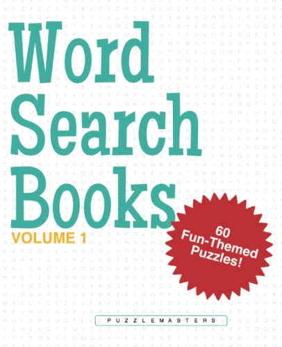 Imagen de archivo de Word Search Books: A Collection of 60 Fun-Themed Word Search Puzzles; Great for Adults and for Kids! (Volume 1) a la venta por ThriftBooks-Atlanta