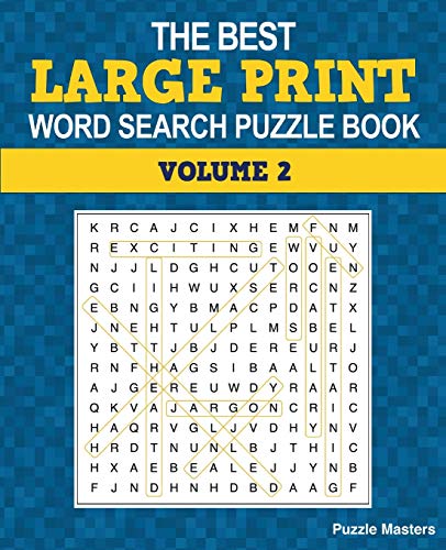 Imagen de archivo de The Best Large Print Word Search Puzzle Book: A Collection of 50 Themed Word Search Puzzles; Great for Adults and for Kids! (The Best Large Print Word Search Puzzle Books) a la venta por GF Books, Inc.