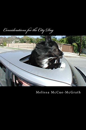 9780996275507: Considerations for the City Dog