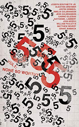 Stock image for 555 Vol. 1: None So Worthy for sale by Rosario Beach Rare Books