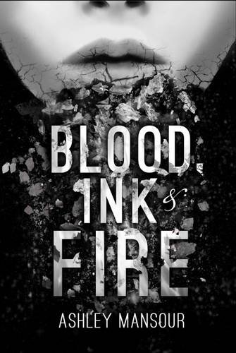 Stock image for Blood Ink and Fire for sale by SecondSale