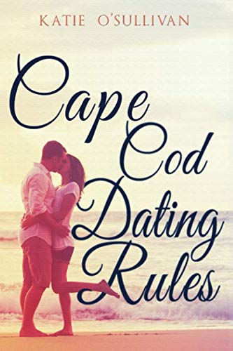Imagen de archivo de Cape Cod Dating Rules a la venta por Revaluation Books