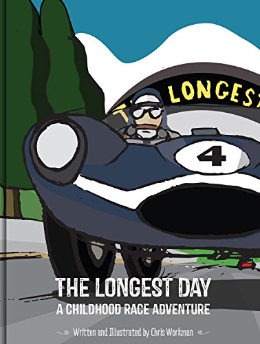 Stock image for The Longest Day: A Childhood Race Adventure for sale by ThriftBooks-Atlanta