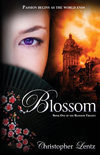 Stock image for Blossom: Book One of The Blossom Trilogy for sale by -OnTimeBooks-