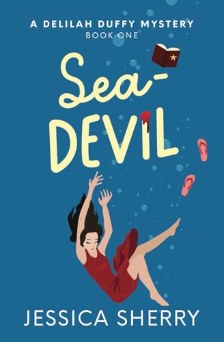9780996294102: Sea-Devil: A Delilah Duffy Mystery