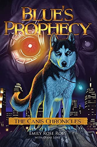 Beispielbild fr Blue's Prophecy (1) (The Canis Chronicles) zum Verkauf von HPB-Diamond