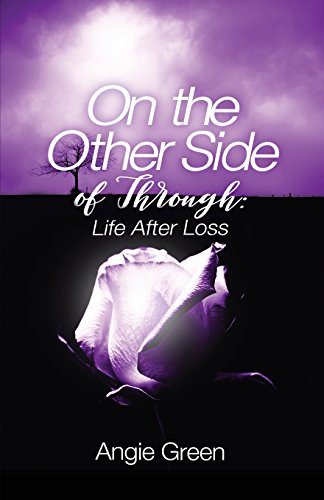 Stock image for On the Other Side of Through: Life After Loss for sale by Lucky's Textbooks