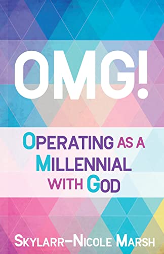 Beispielbild fr Omg!: Operating as a Millenneal with God zum Verkauf von Buchpark