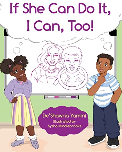 Stock image for If She Can Do It, I Can, Too for sale by GF Books, Inc.