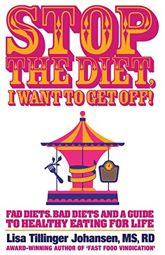 Imagen de archivo de Stop the Diet, I Want to Get Off! a la venta por Redux Books