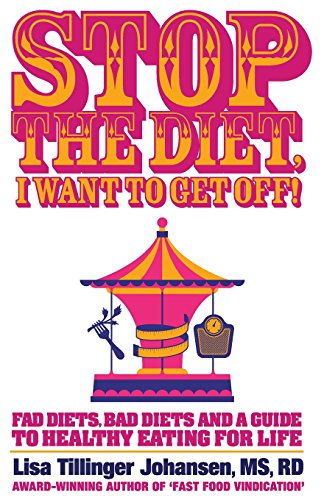 Stock image for Stop the Diet, I Want to Get Off! for sale by Redux Books