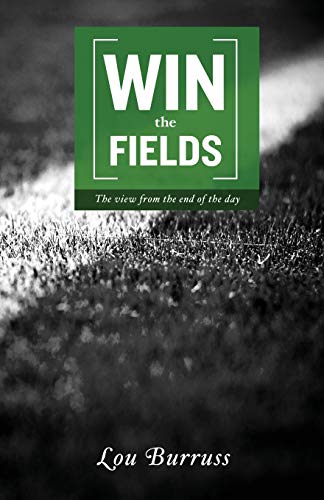 Beispielbild fr Win the Fields zum Verkauf von Lucky's Textbooks