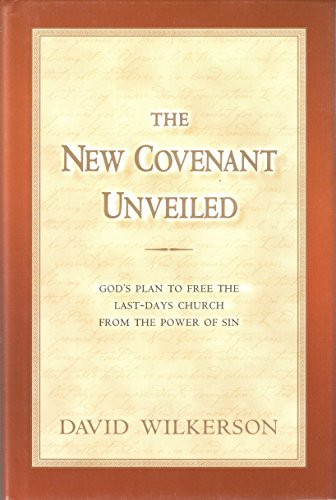 Beispielbild fr The New Covenant Unveiled zum Verkauf von SecondSale