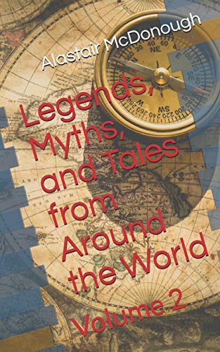 Stock image for Legends, Myths, and Tales from Around the World for sale by Revaluation Books