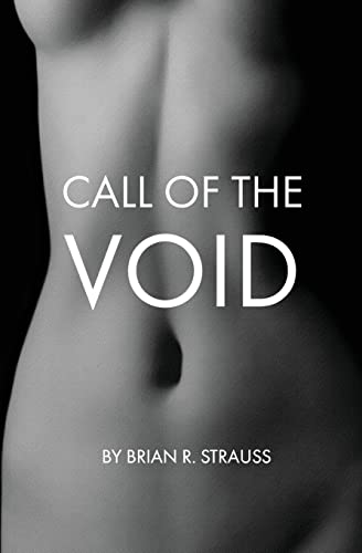 Imagen de archivo de Call of the Void a la venta por GF Books, Inc.
