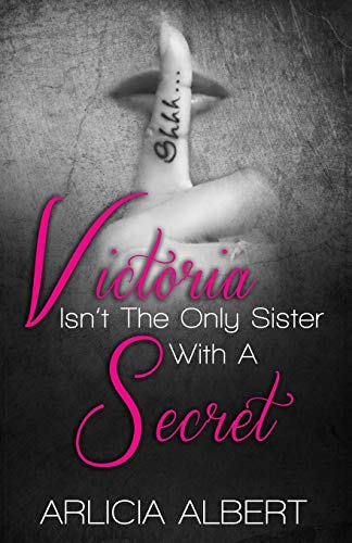 Stock image for Victoria Isn't the Only Sister with a Secret for sale by HPB-Diamond