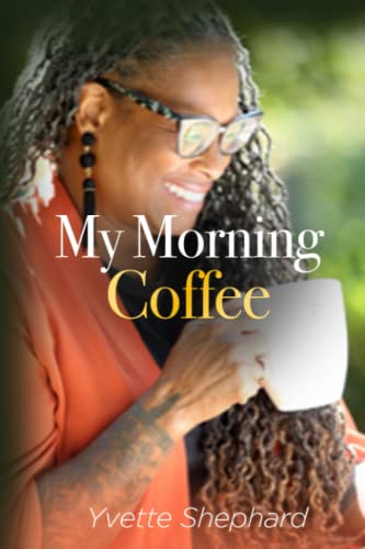 Imagen de archivo de My Morning Coffee a la venta por GF Books, Inc.