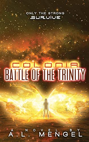 Beispielbild fr Battle of the Trinity: Colonia Volume Two (The Vega Chronicles) zum Verkauf von Lucky's Textbooks