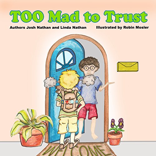 Imagen de archivo de Too Mad to Trust a la venta por Dream Books Co.