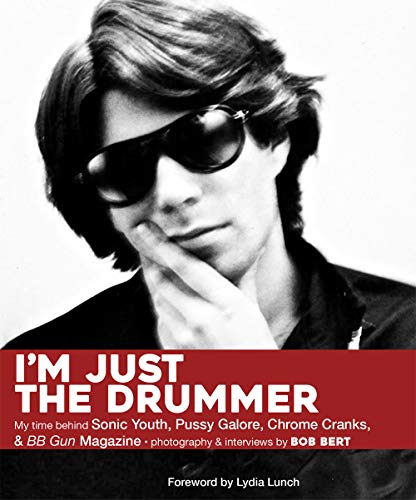 Stock image for I'm Just the Drummer for sale by Topos Bookstore