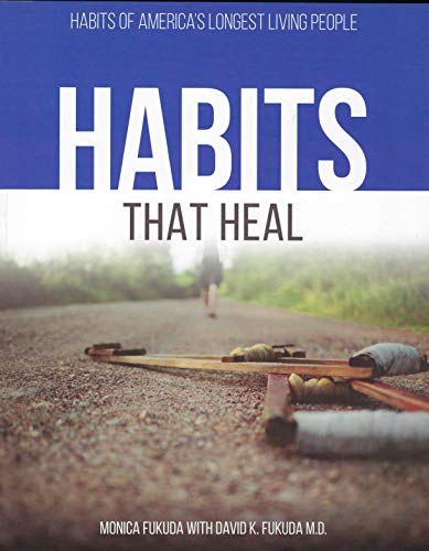 Beispielbild fr Habits that Heal: Habits from America's Longest Living People zum Verkauf von SecondSale