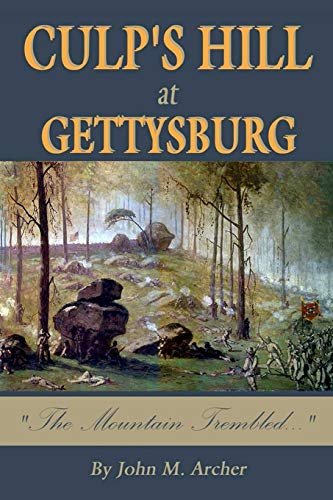 Imagen de archivo de Culp's Hill at Gettysburg: The Mountain Trembled a la venta por ThriftBooks-Atlanta