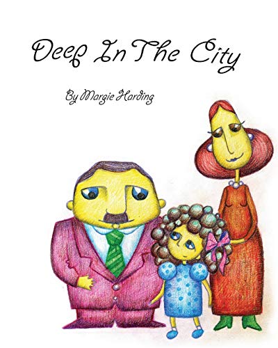 Stock image for Deep In The City for sale by Lucky's Textbooks