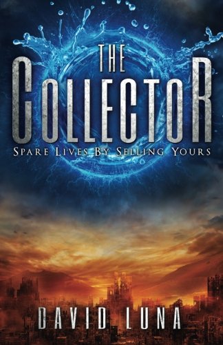 9780996353526: The Collector