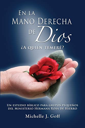 9780996360227: En la mano derecha de Dios: A quin temer? (Spanish Edition)