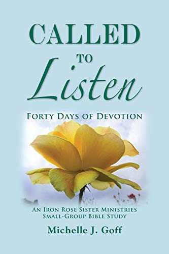 Imagen de archivo de Called to Listen: Forty Days of Devotion a la venta por Better World Books