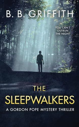 Stock image for The Sleepwalkers (Gordon Pope Thrillers) for sale by GF Books, Inc.