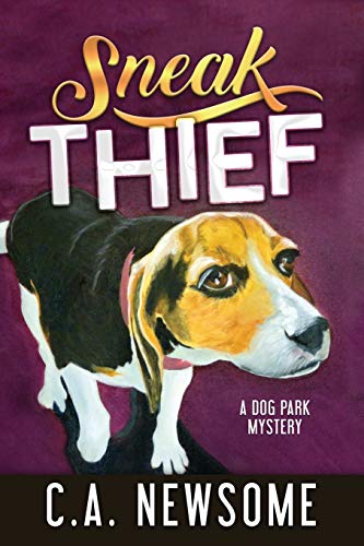 Beispielbild fr Sneak Thief: A Dog Park Mystery (Lia Anderson Dog Park Mysteries) zum Verkauf von SecondSale