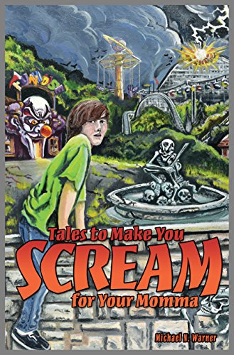 Beispielbild fr Tales to Make You Scream for Your Momma zum Verkauf von Buchpark