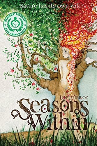 Imagen de archivo de Seasons Within: Nature has its own will a la venta por Zoom Books Company