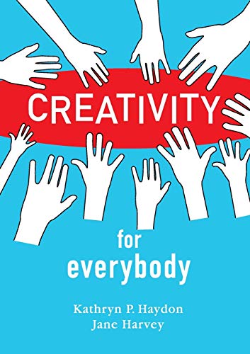 Stock image for Creativity for Everybody for sale by GF Books, Inc.