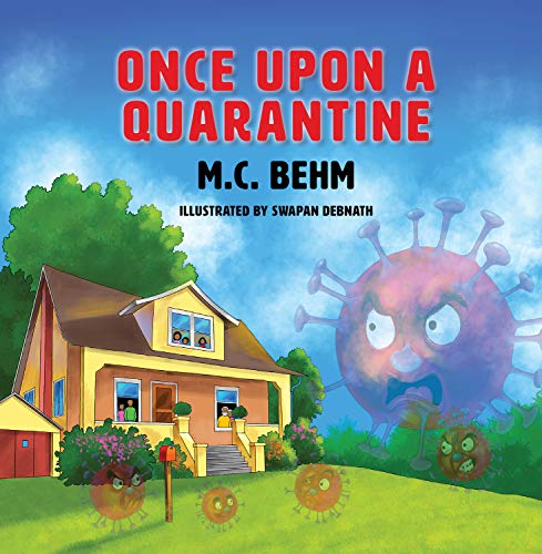 Beispielbild fr Once Upon a Quarantine zum Verkauf von Better World Books