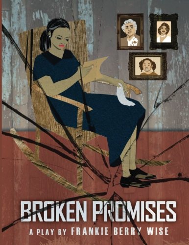 Stock image for Broken Promises for sale by Revaluation Books