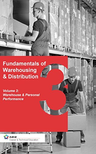 Stock image for Fundamentals of Warehousing & Distribution: Volume 3: Warehouse & Personal Performance for sale by ThriftBooks-Dallas