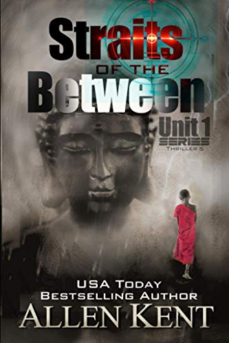 Stock image for Straits of the Between: A Unit One Novel for sale by Revaluation Books