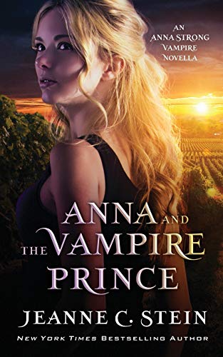 Stock image for Anna and the Vampire Prince: An Anna Strong Vampire Novella (Anna Strong Vampire Chronicles) for sale by Books Unplugged