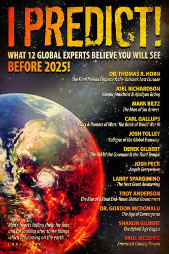 

I Predict: What 12 Global Experts Believe You Will See Before 2025!
