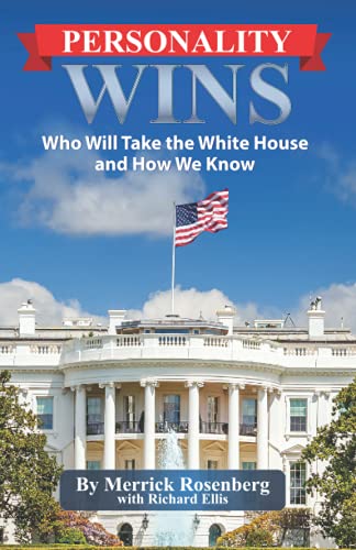 Stock image for Personality Wins: Who Will Take the White House and How We Know for sale by ThriftBooks-Atlanta