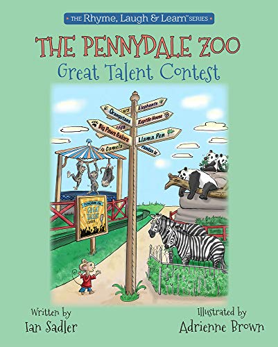 9780996415729: The Pennydale Zoo Great Talent Contest (2) (Rhyme, Laugh & Learn)