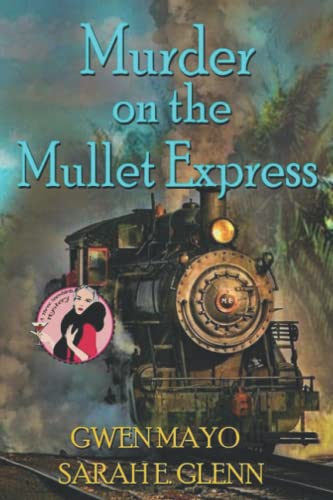 Imagen de archivo de Murder on the Mullet Express (Three Snowbirds) a la venta por GF Books, Inc.