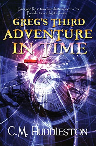 Beispielbild fr Greg's Third Adventure in Time zum Verkauf von ThriftBooks-Dallas