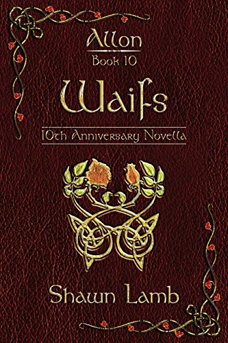 9780996438148: Waifs: 10th Anniversary Novella (Allon)