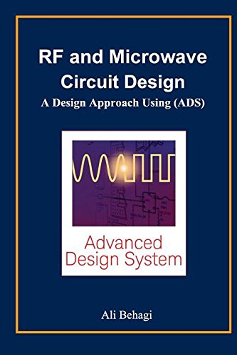 9780996446617: RF and Microwave Circuit Design: A Design Approach Using (ADS)