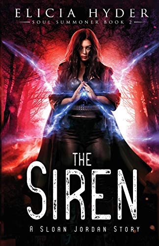 Stock image for The Siren : BOOK 2 of the Soul Summoner Series for sale by Better World Books